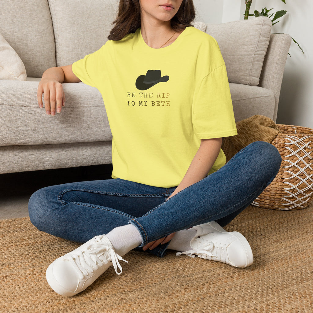 Be the Rip to My Beth T-Shirt | Cowboy Hat Graphic