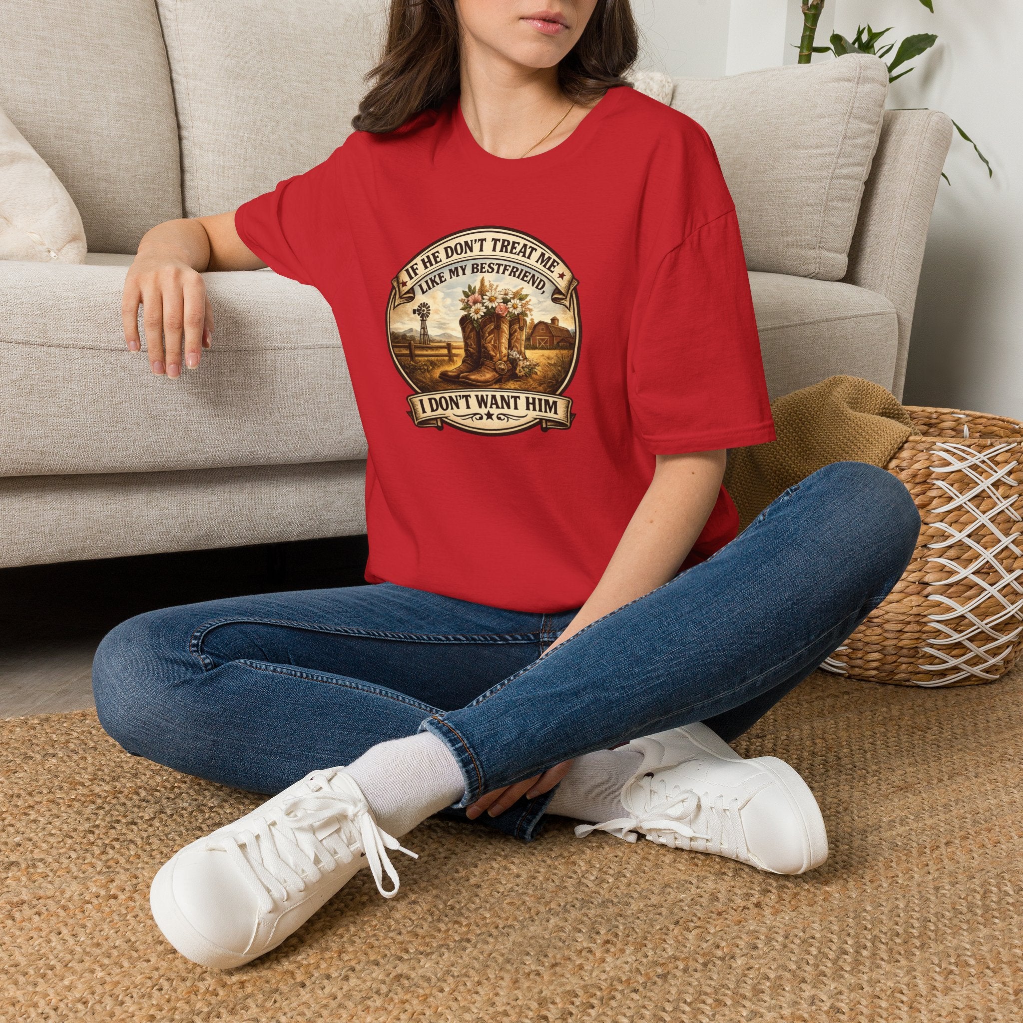 Bestfriend Quote T-Shirt — "If He Don't Treat Me Like My Bestfriend I Don't Want Him"