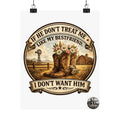 If He Don't Treat Me Like My Bestfriend Poster — Matte Vertical Wall Art