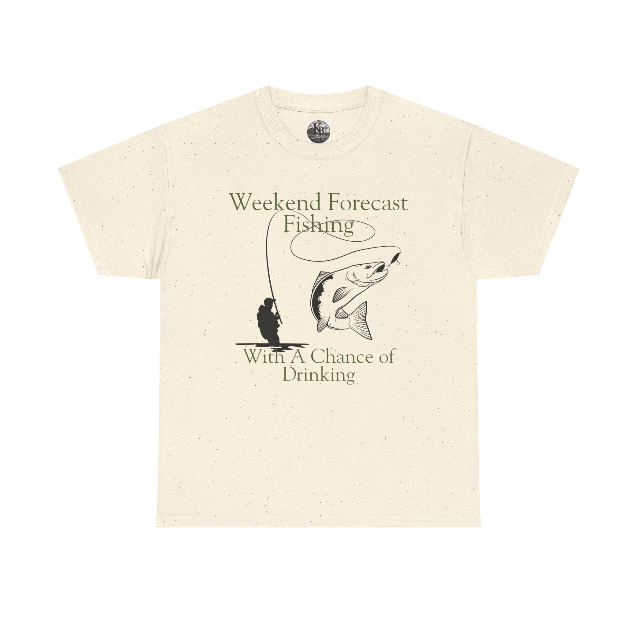 Fishing 100% Cotton T-Shirt — "Weekend Forecast: Fishing With A Chance of Drinking"