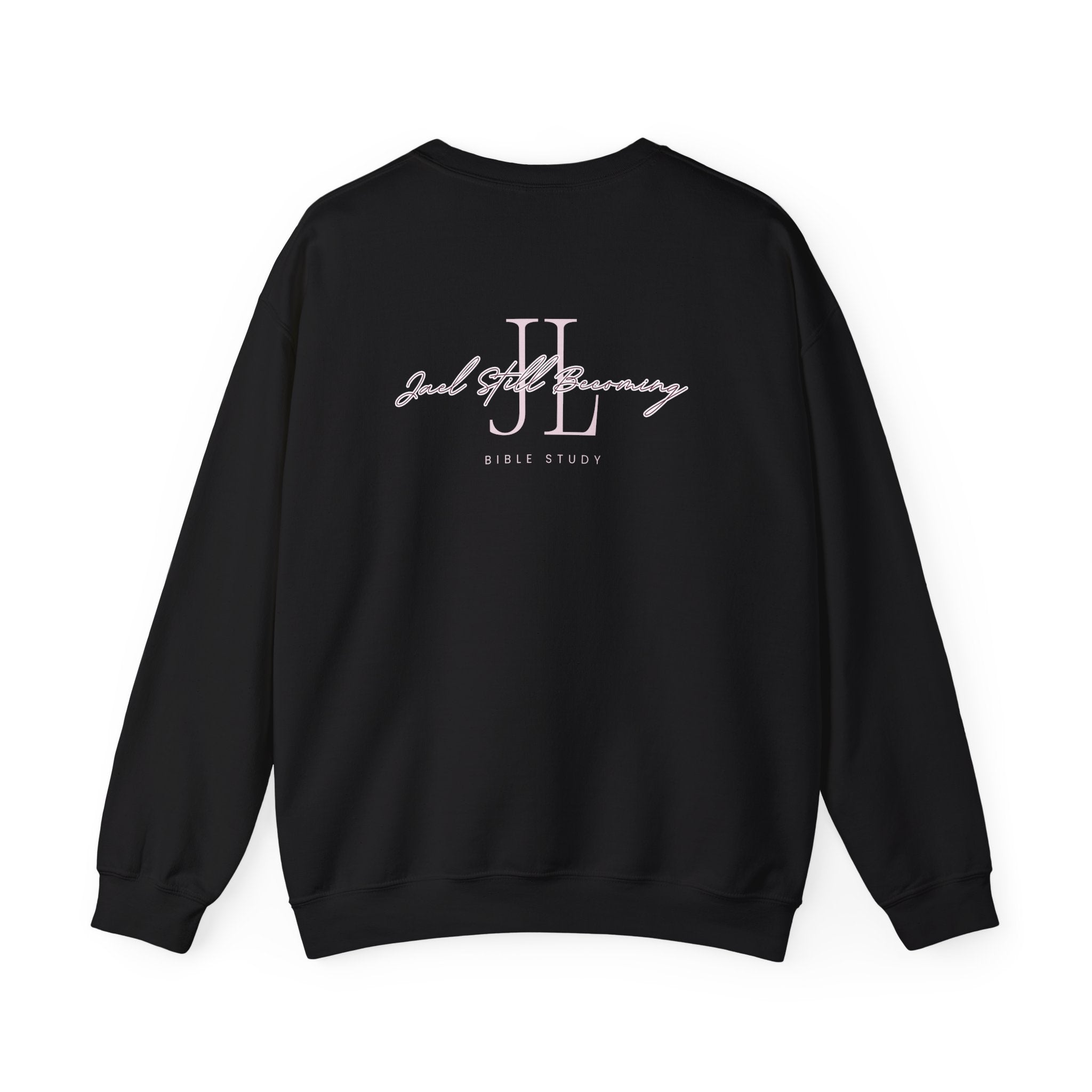 Crewneck Sweatshirt — Minimal Cross Logo & 'Jael Still Becoming Bible Study