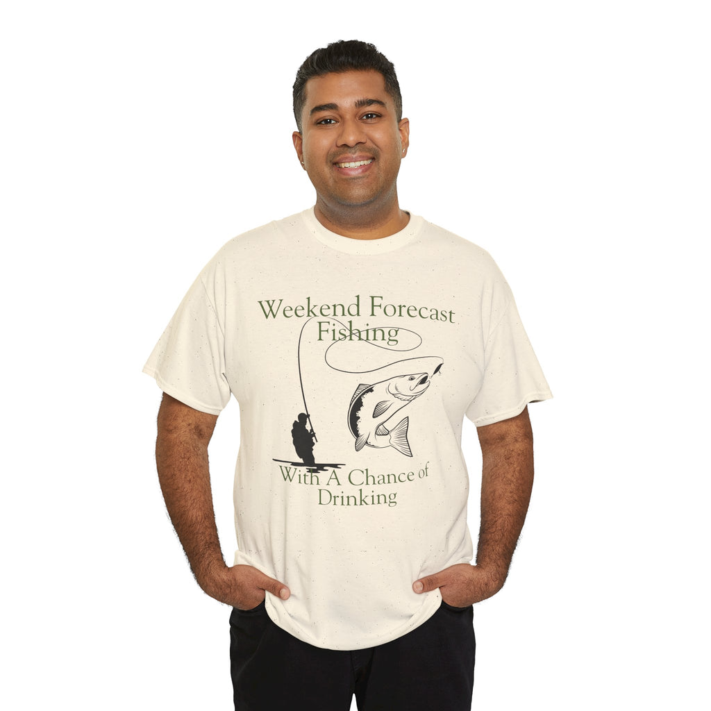 Fishing 100% Cotton T-Shirt — "Weekend Forecast: Fishing With A Chance of Drinking"