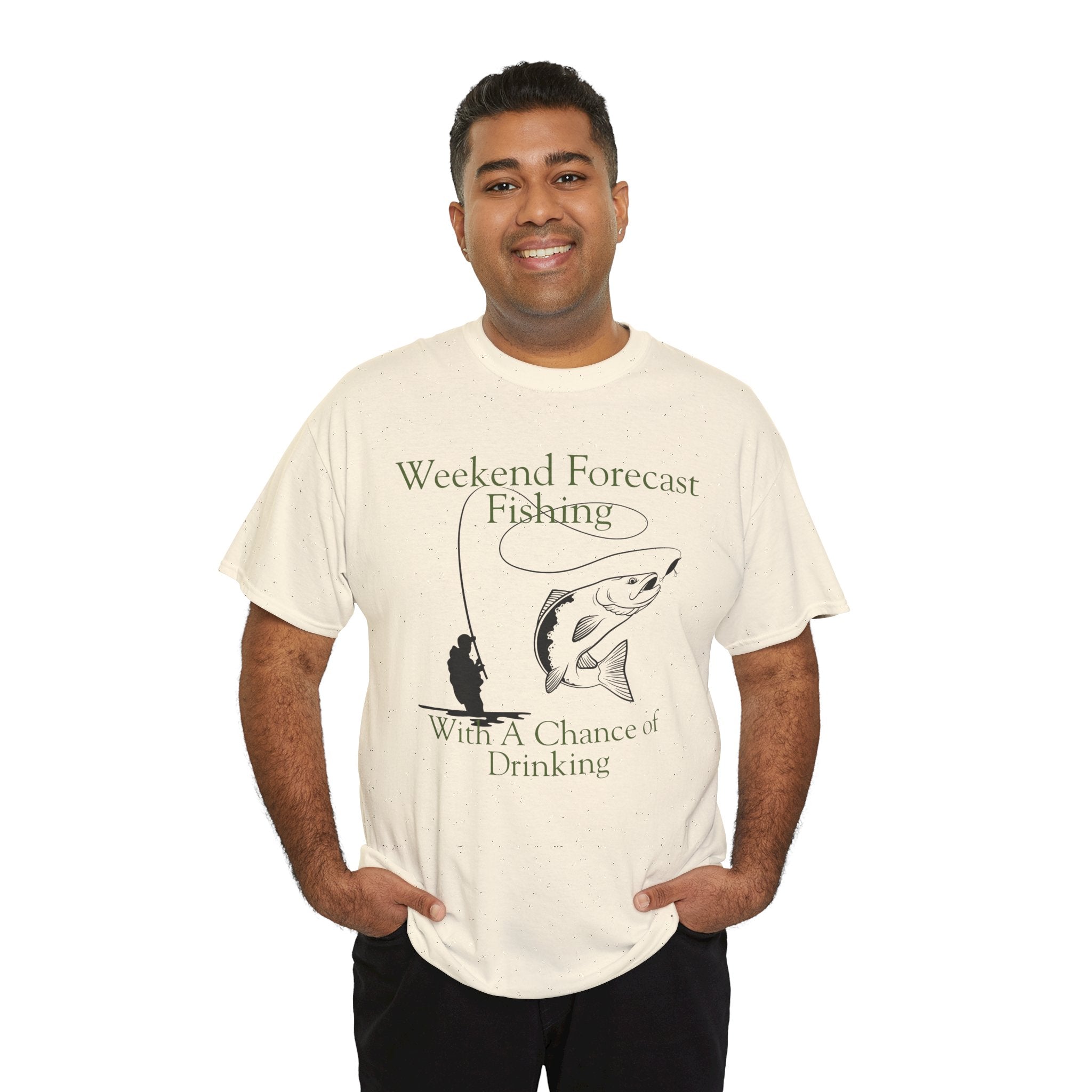 Fishing 100% Cotton T-Shirt — "Weekend Forecast: Fishing With A Chance of Drinking"