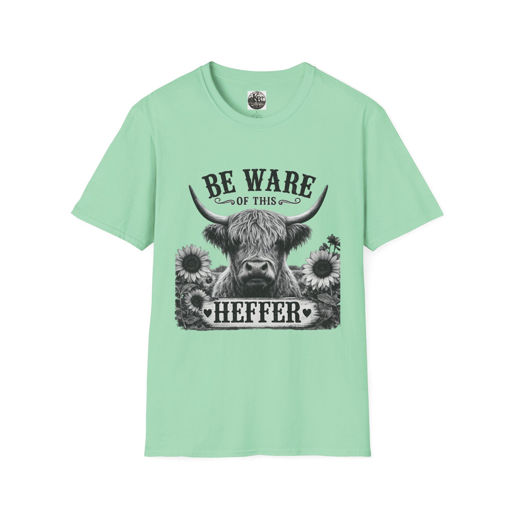 Funny Graphic T-Shirt — "Be Ware of This Heffer" Novelty Tee