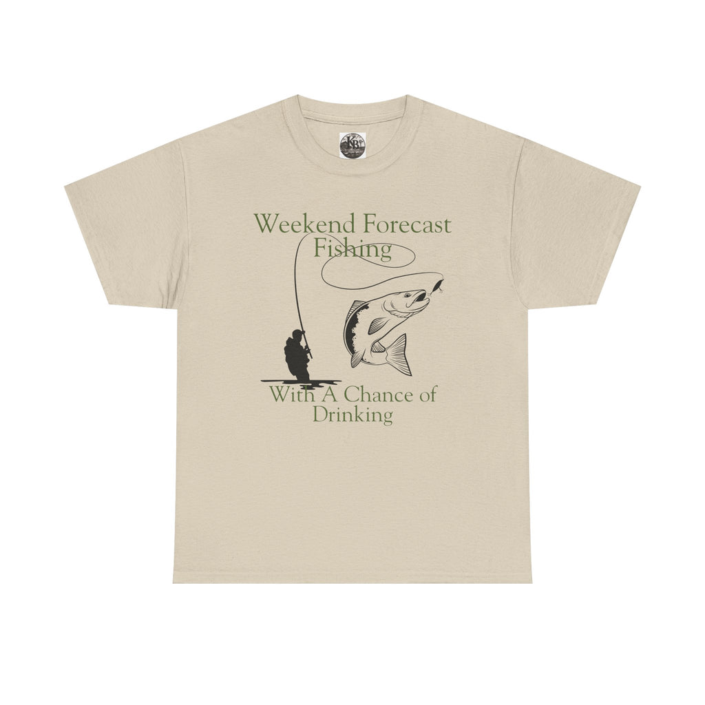 Fishing 100% Cotton T-Shirt — "Weekend Forecast: Fishing With A Chance of Drinking"