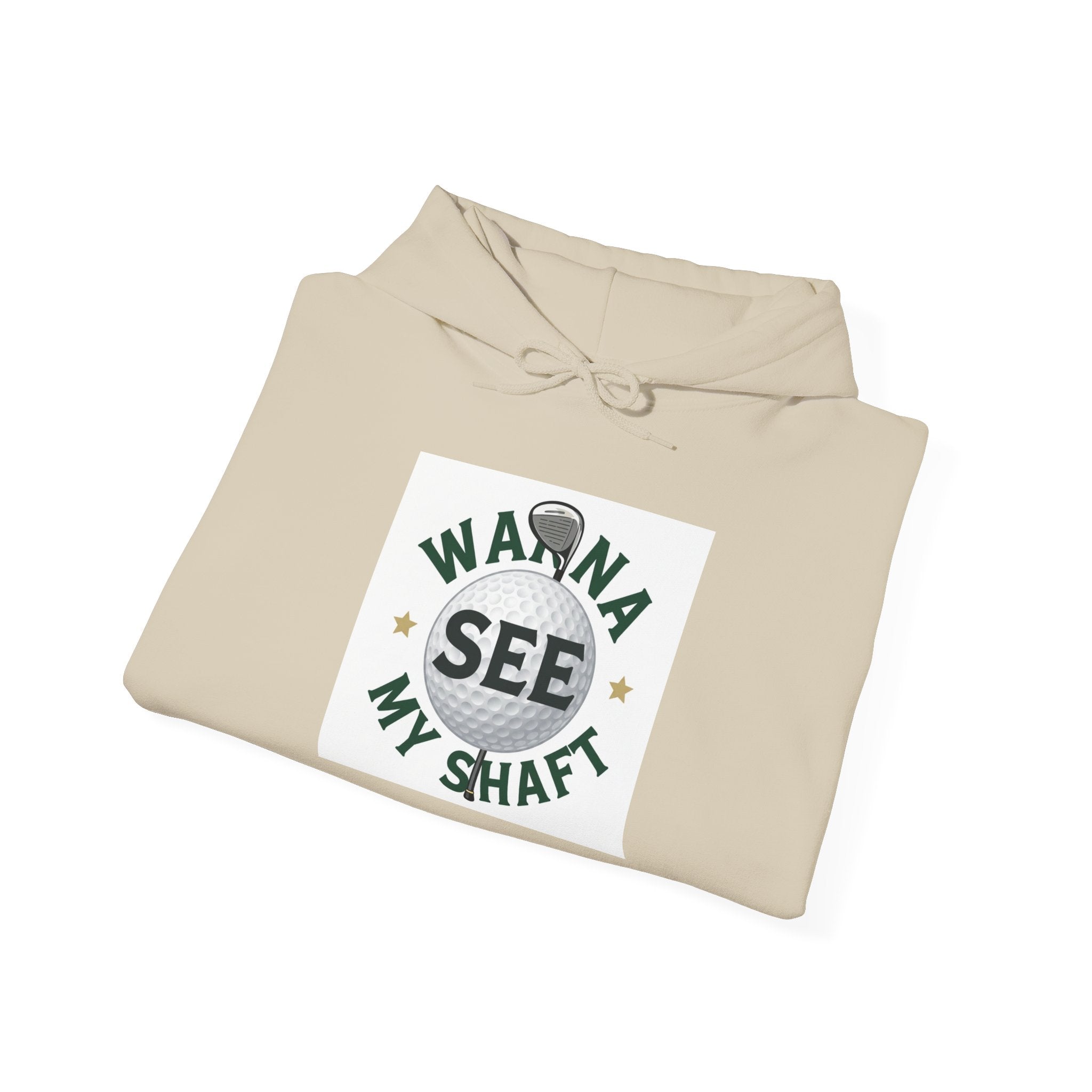 Hoodie — "Wanna See My Shaft" Funny Golfing Graphic Pullover
