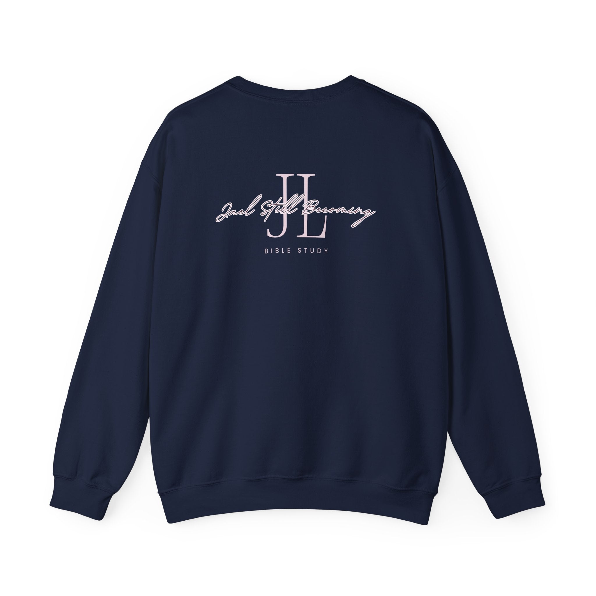 Crewneck Sweatshirt — Minimal Cross Logo & 'Jael Still Becoming Bible Study