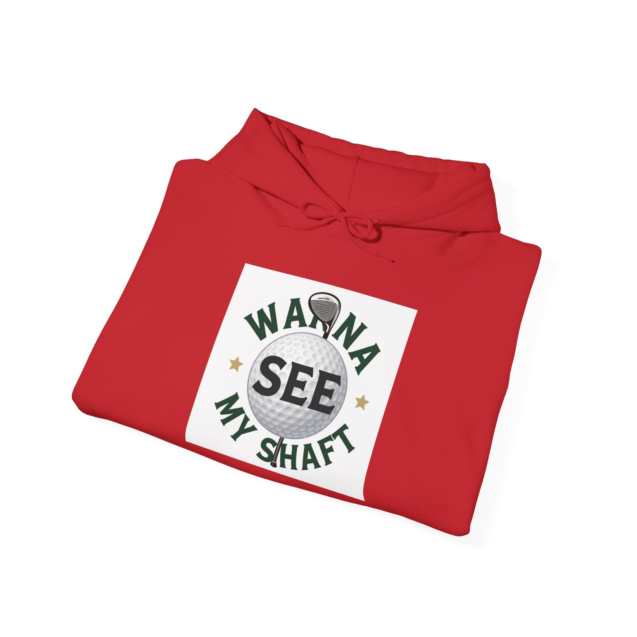 Hoodie — "Wanna See My Shaft" Funny Golfing Graphic Pullover