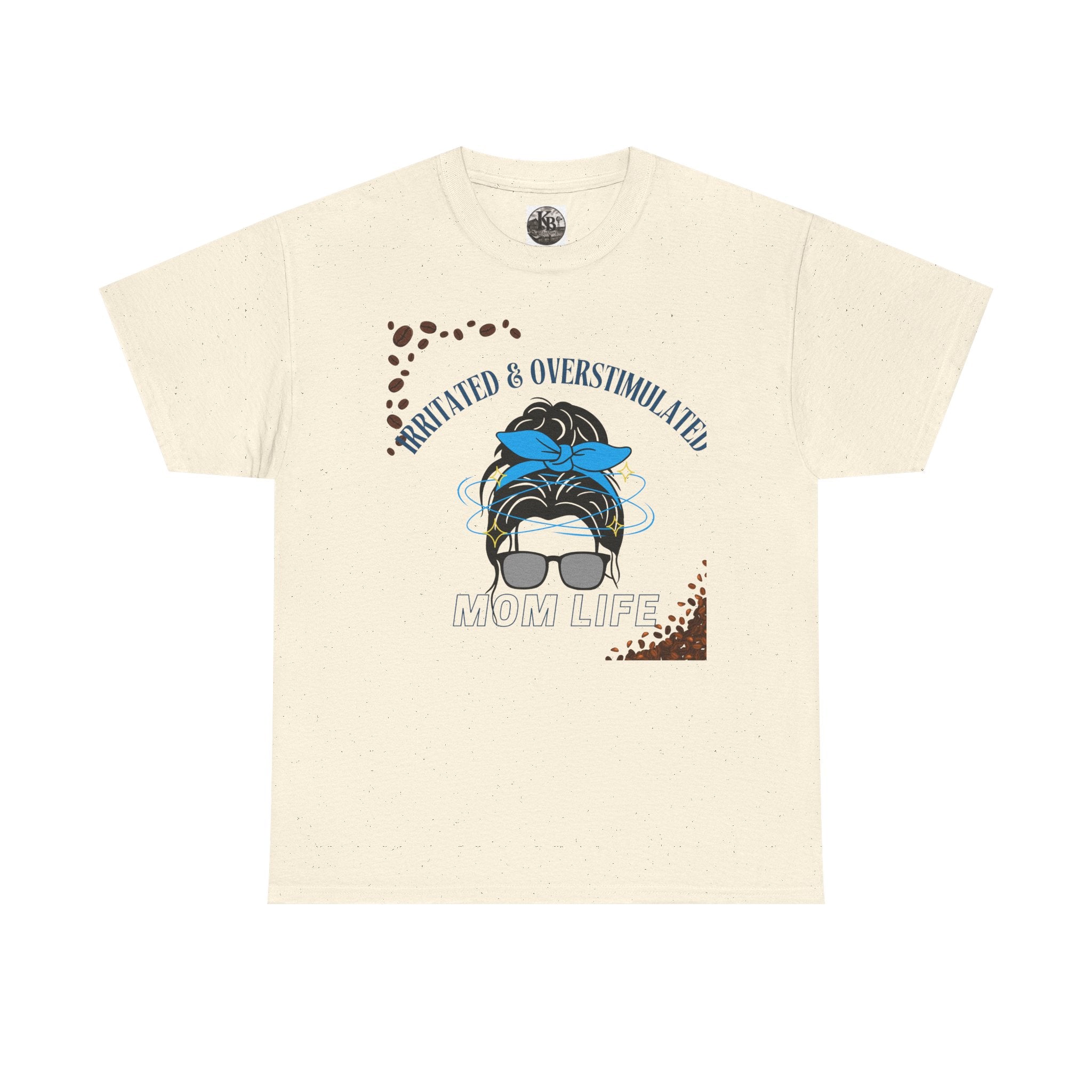 Irritated & Overstimulated Mom Life T-Shirt