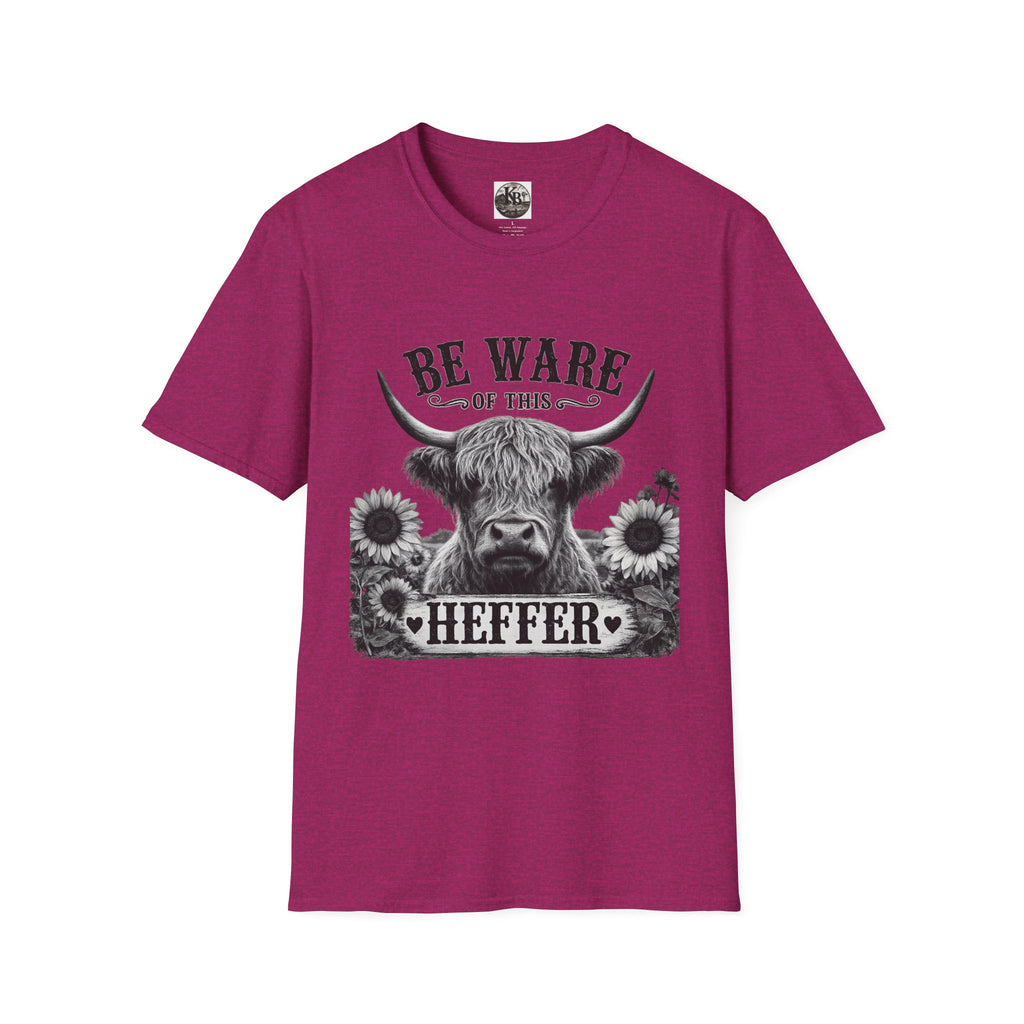 Funny Graphic T-Shirt — "Be Ware of This Heffer" Novelty Tee