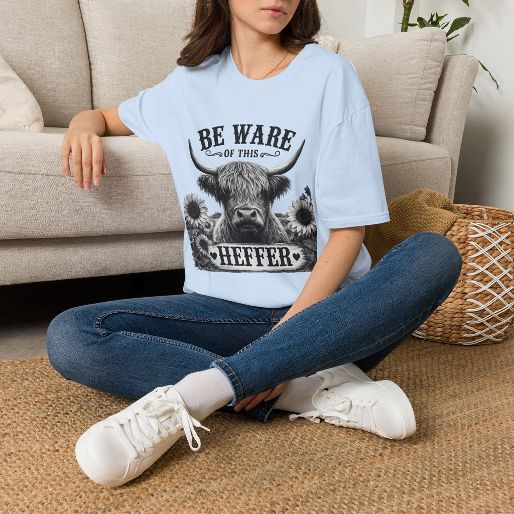 Funny Graphic T-Shirt — "Be Ware of This Heffer" Novelty Tee