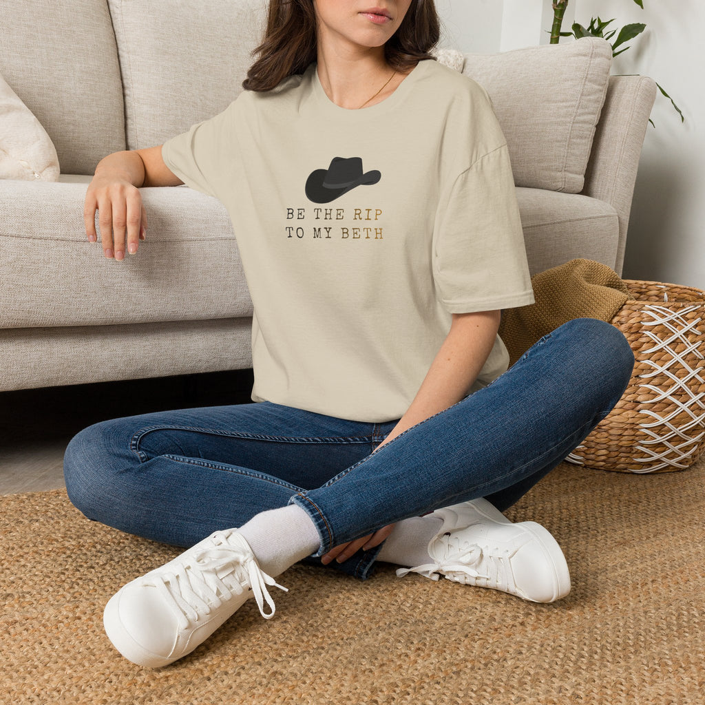 Be the Rip to My Beth T-Shirt | Cowboy Hat Graphic