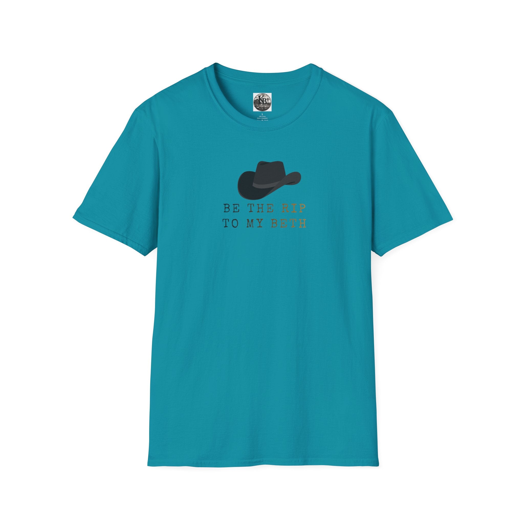 Be the Rip to My Beth T-Shirt | Cowboy Hat Graphic