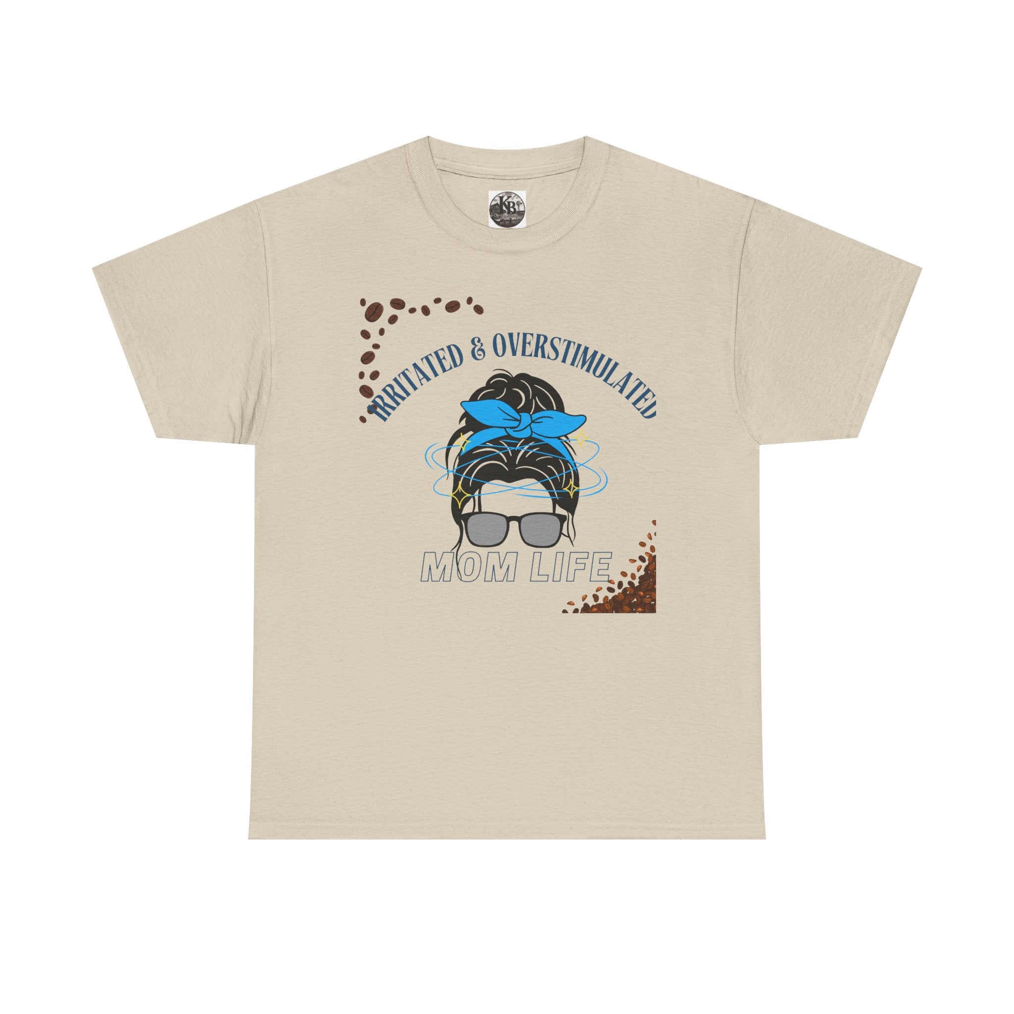 Irritated & Overstimulated Mom Life T-Shirt