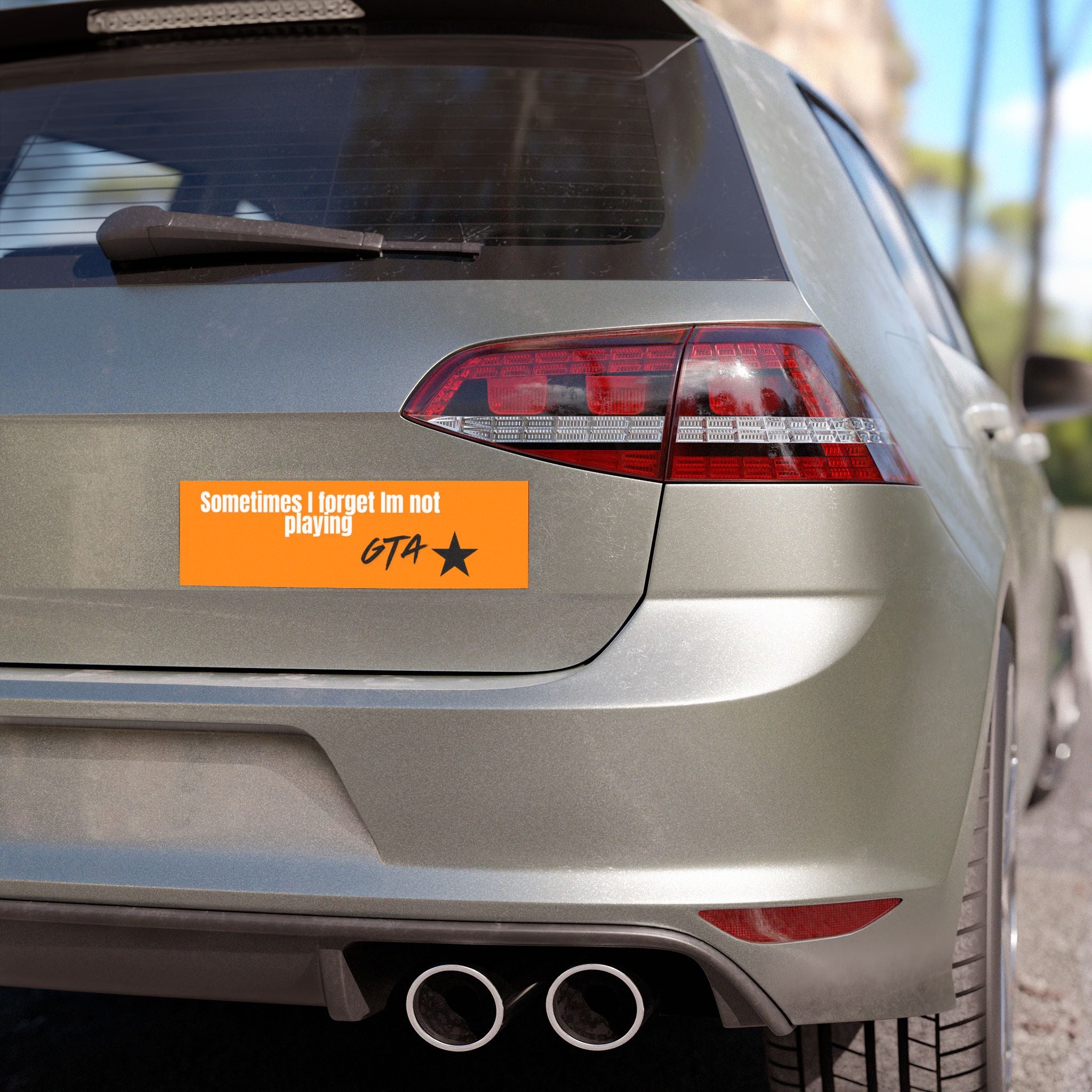 Funny GTA Car Magnet — "Sometimes I Forget I'm Not Playing GTA" Orange Bumper Sticker Magnet