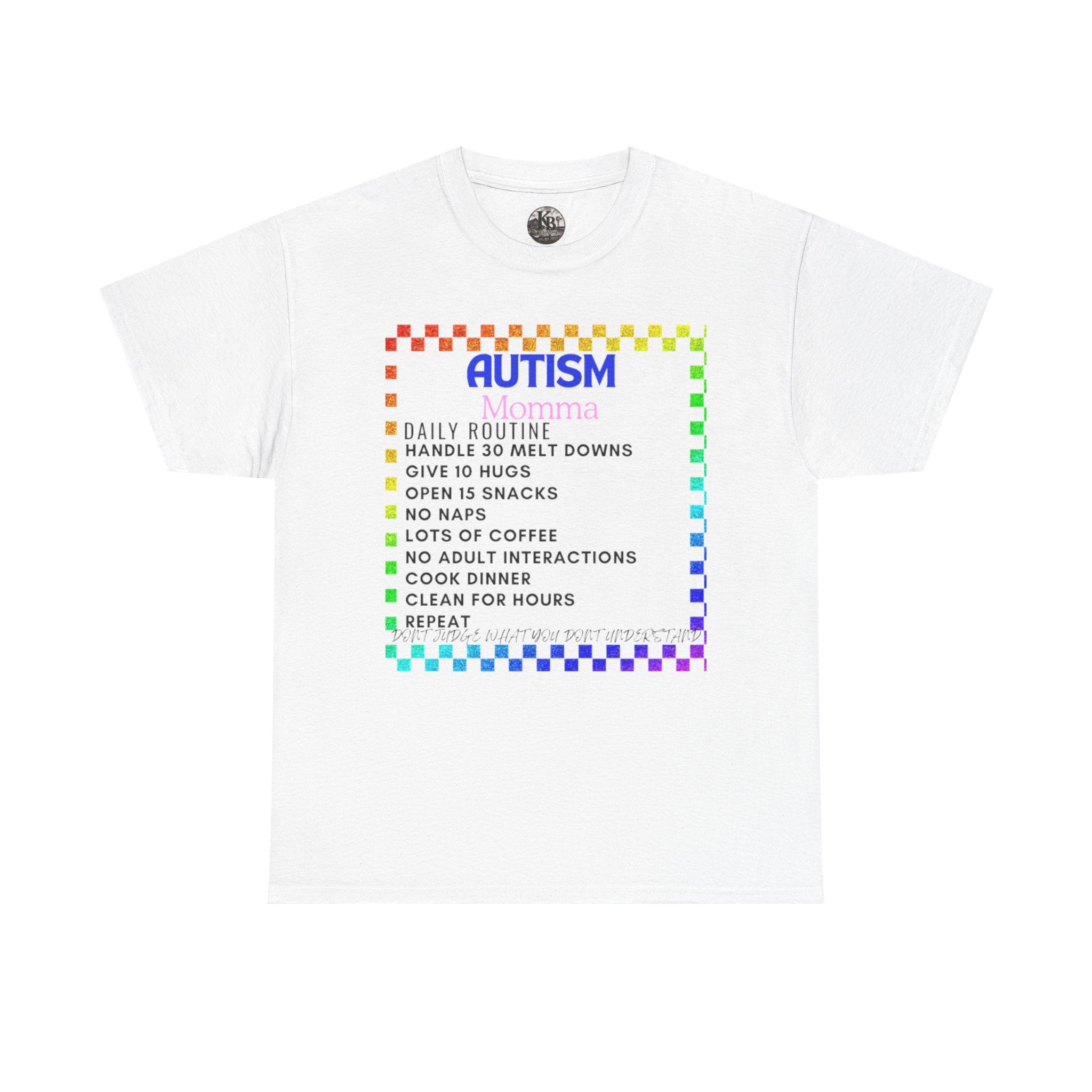 Autism Mom Life T-Shirt —100% cotton Rainbow 'Daily Routine' Checklist Tee