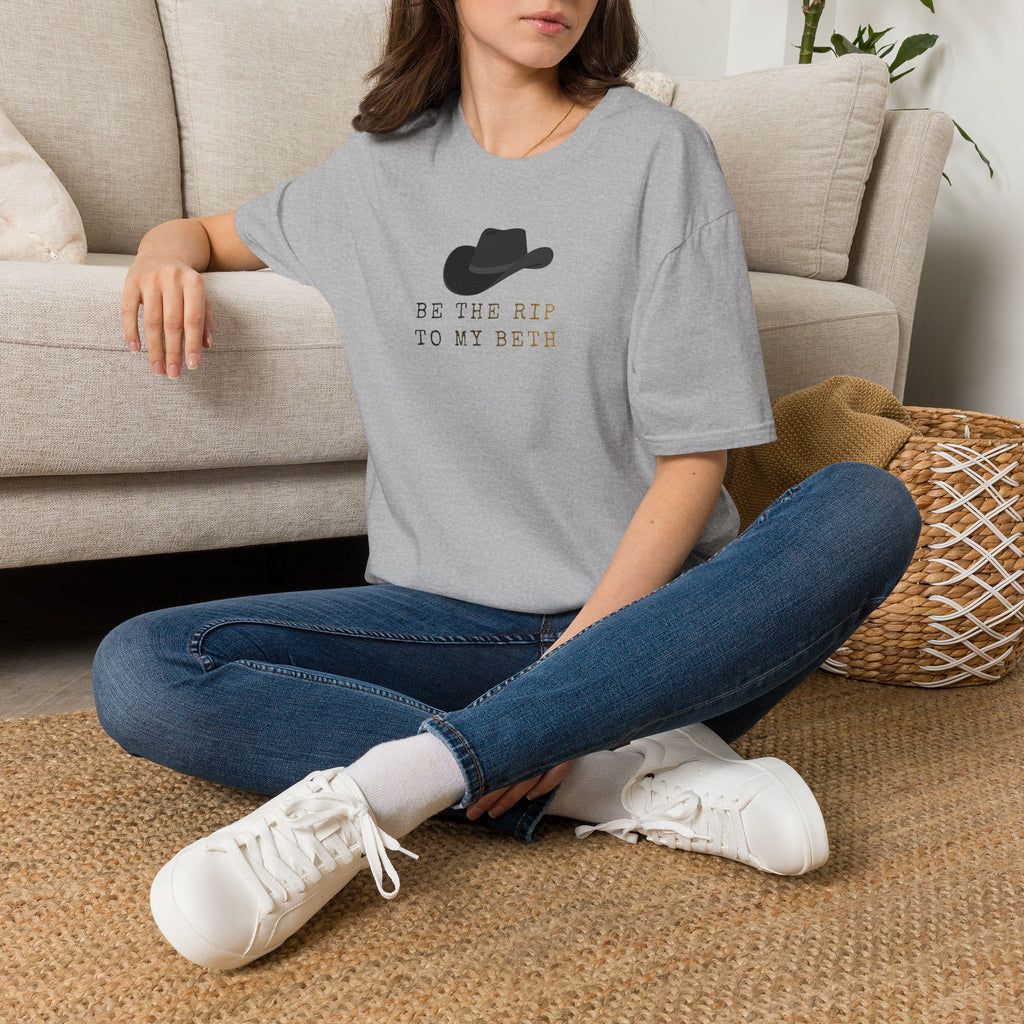 Be the Rip to My Beth T-Shirt | Cowboy Hat Graphic